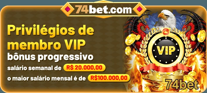 Serviço VIP 74bet